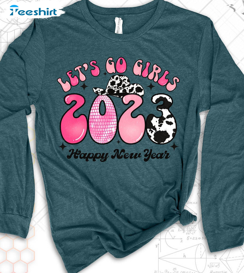 Let's Go Girls 2023 Sweatshirt, Country Music Unisex T-shirt Tee Tops