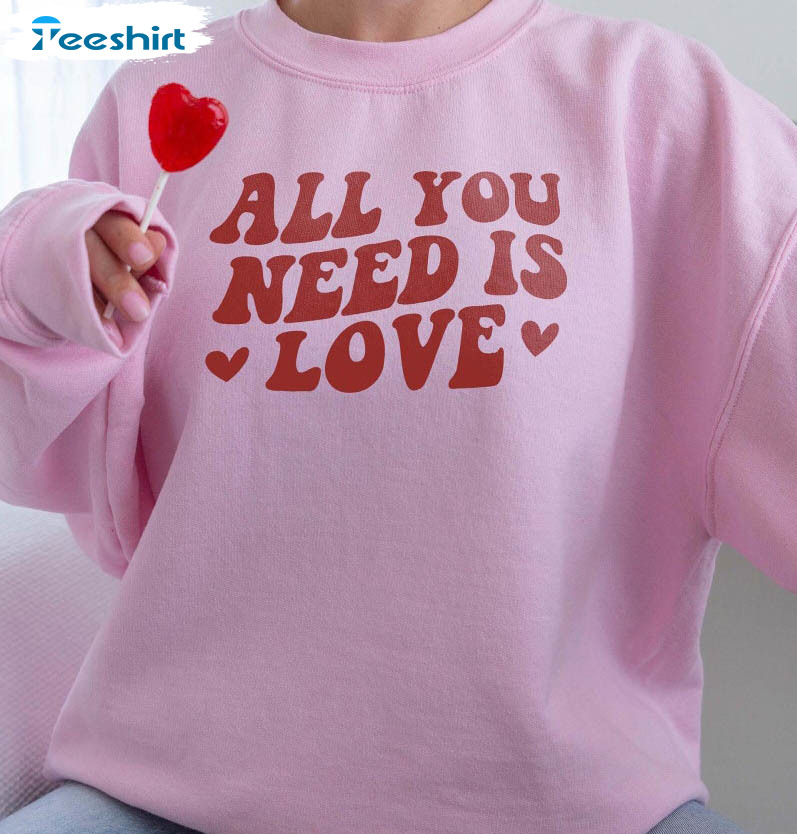 All You Need Is Love Shirt, Self Care Unisex Hoodie Short Sleeve