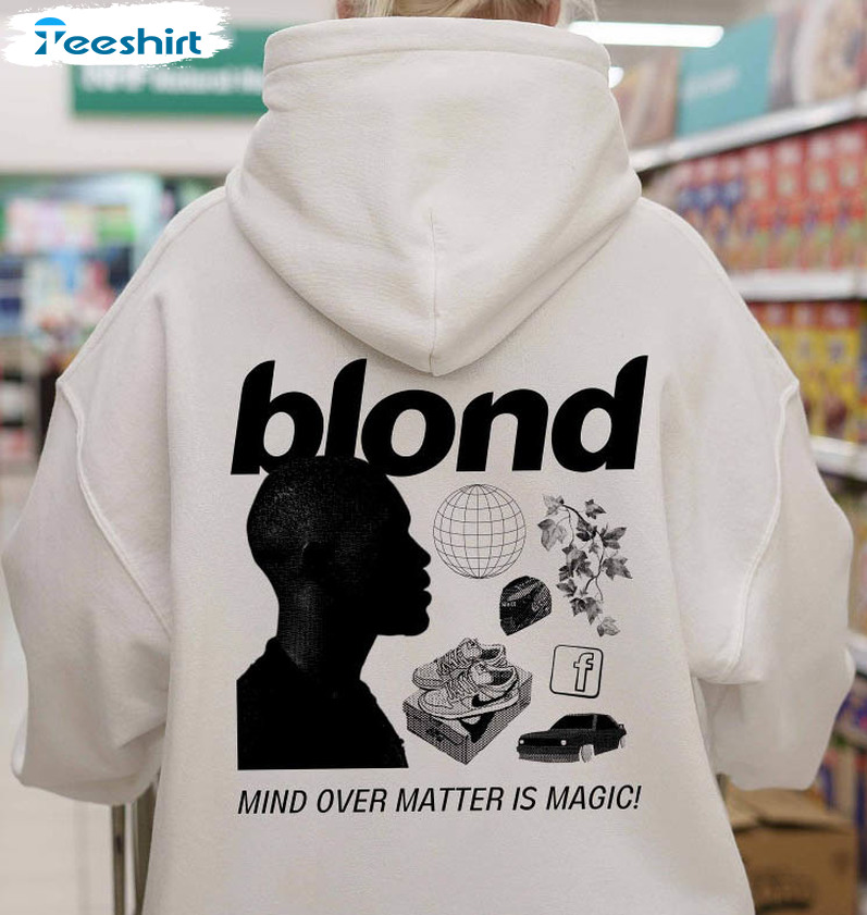 Blond Mind Over Matter Is Magic Shirt, Blond Frank Ocean Long Sleeve Unisex T-shirt