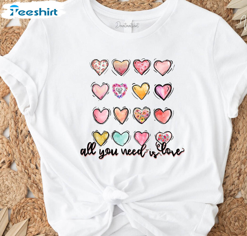 All You Need Is Love Heart Shirt, Funny Valentines Long Sleeve Crewneck