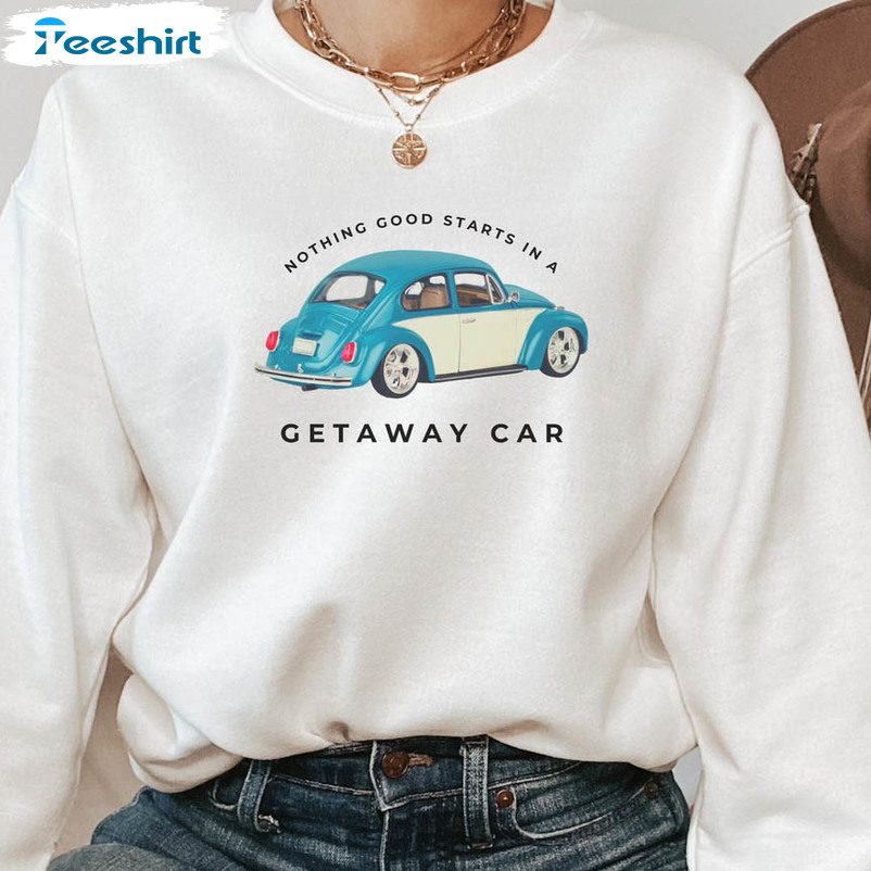 Getaway Car Sweatshirt, Swiftie Trending Sweater Unisex Hoodie