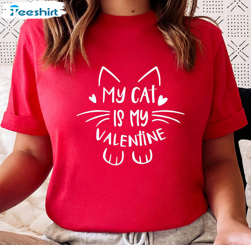 My Cat Is My Valentine Shirt, Cat Lover Vintage Sweater Long Sleeve