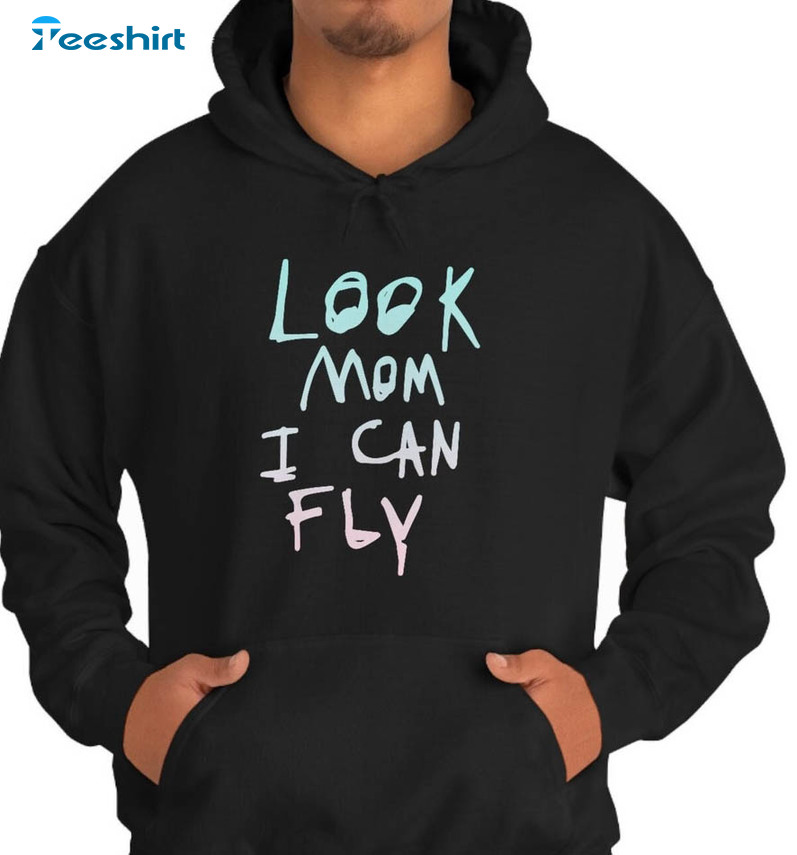 Look Mom I Can Fly Sweatshirt, Trending Hip Hop Long Sleeve Unisex T-shirt