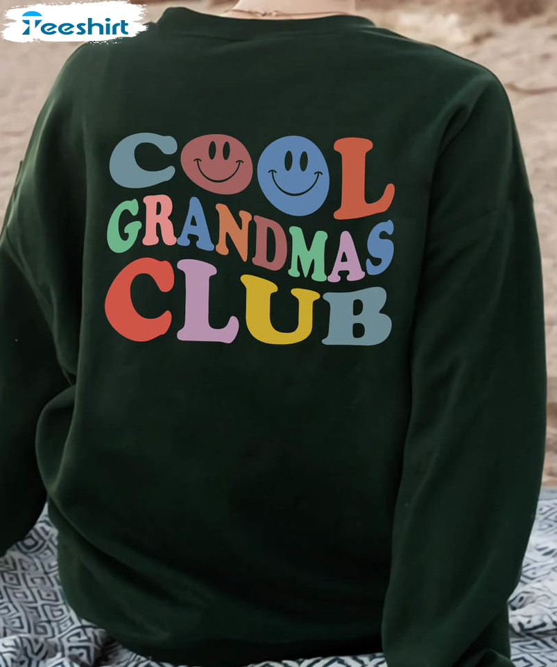 Cool Grandmas Club Shirt, Trending Tee Tops Hoodie