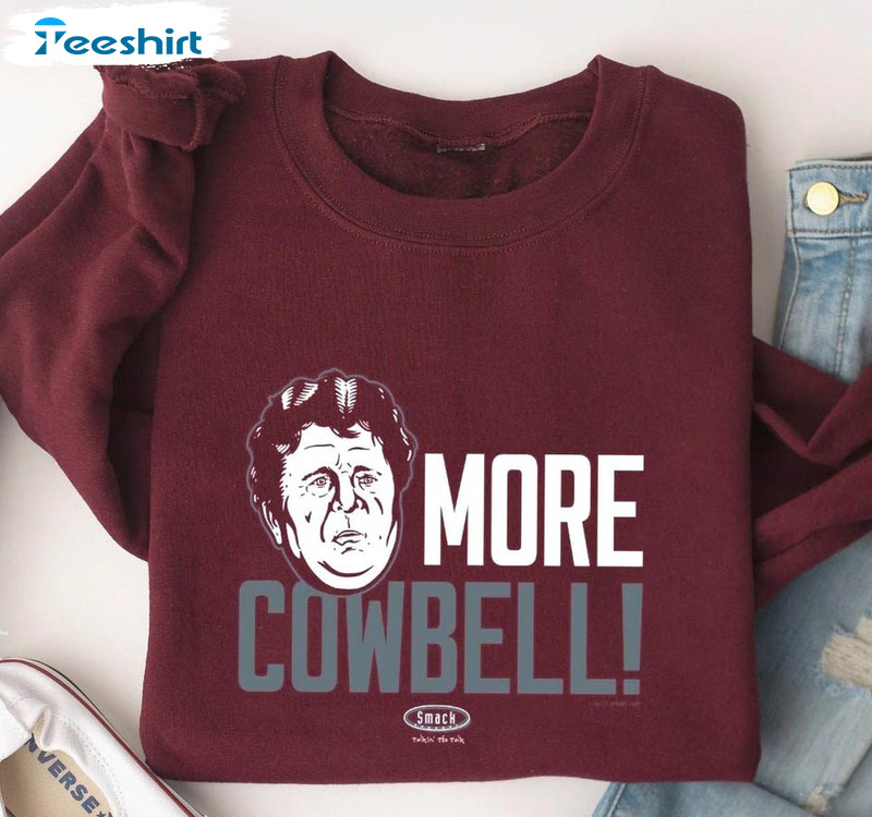 More Cowbell Trending Shirt, Mike Leach Football Sweatshirt Short Sleeve