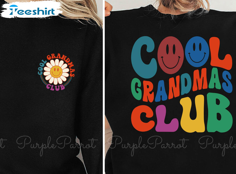 Cool Grandmas Club Sweatshirt, Vintage Hoodie Unisex T-shirt