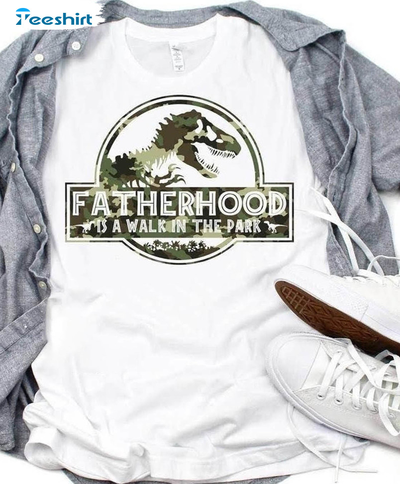 Fatherhood Is A Walk In The Park Shirt, Vintage Tee Tops Unisex Hoodie