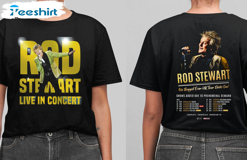 Rod Stewart Concert Shirt, Rod Stewart Trending Crewneck Unisex T-shirt
