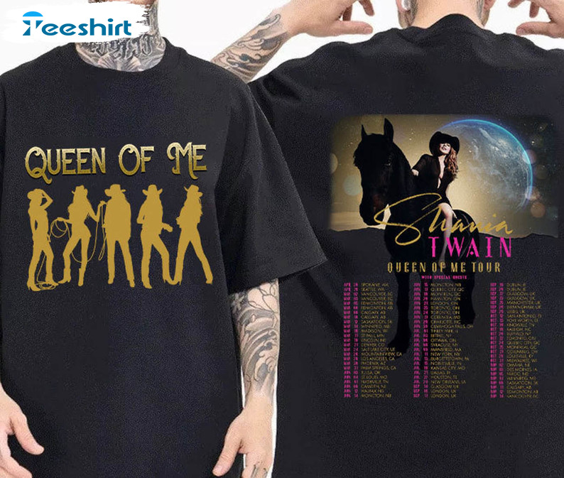 Queen Of Me Tour Shirt, Shania Twain Long Sleeve Sweatshirt