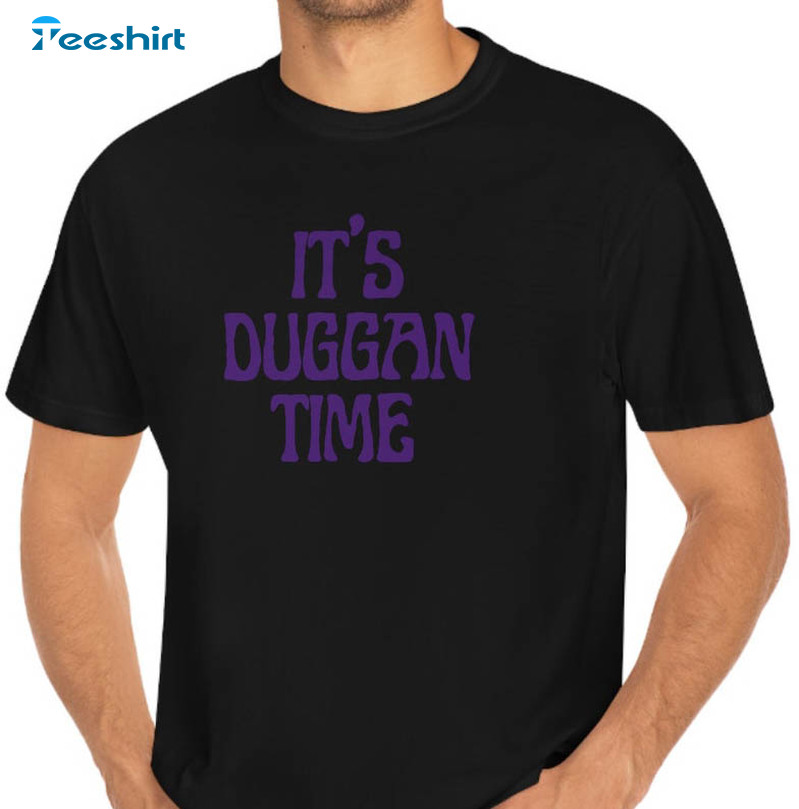 Tcu Horned Frogs Trending Shirt, It's Duggan Time Unisex T-shirt Crewneck