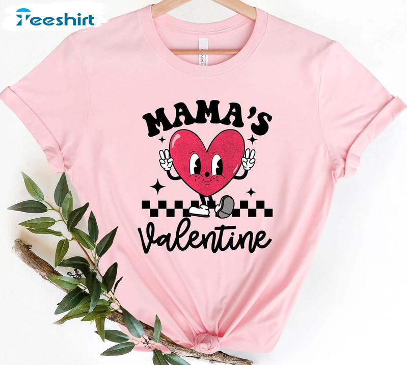 Mama's Valentine Trendy Shirt, Valentine Long Sleeve Unisex T-shirt