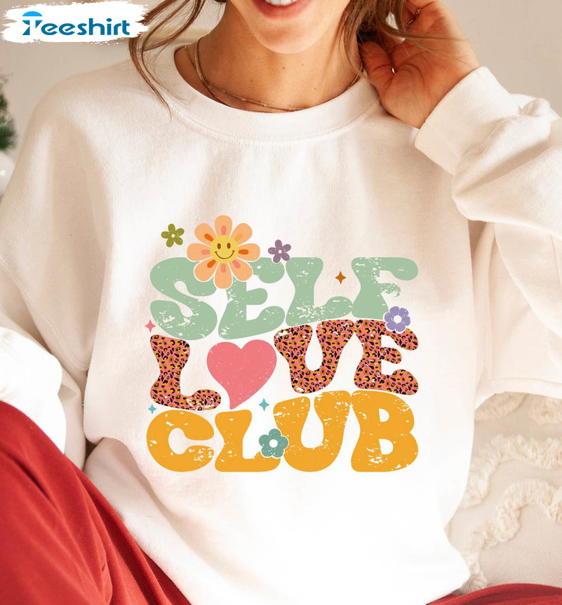 Floral Self Love Club Shirt, Floral Trendy Short Sleeve Unisex T-shirt