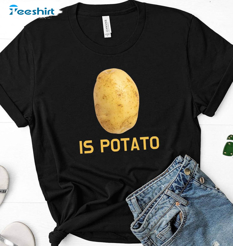 Colbert Is Potato Shirt, Late Show Short Sleeve Long Sleeve