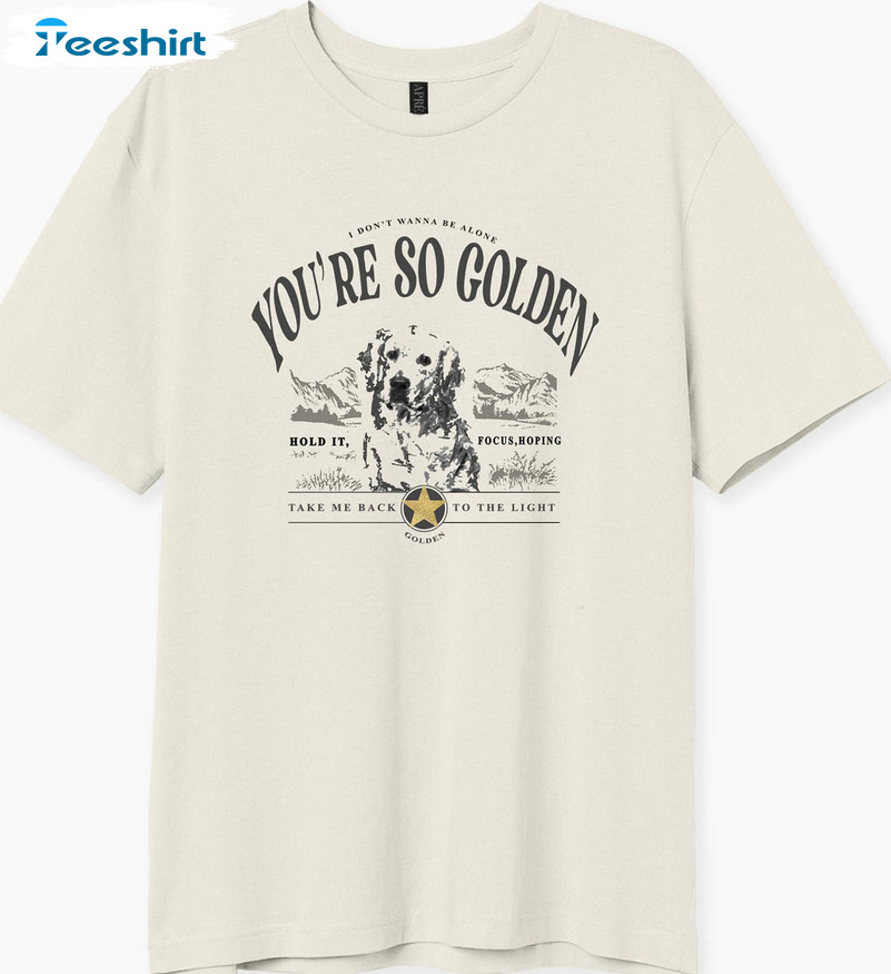 You're So Golden Shirt, Fine Line Tee Tops Unisex Hoodie