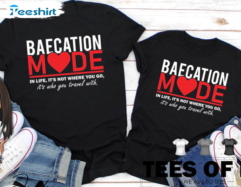 Baecation Mode Vintage Shirt, Couples Vacation Tee Tops Unisex Hoodie