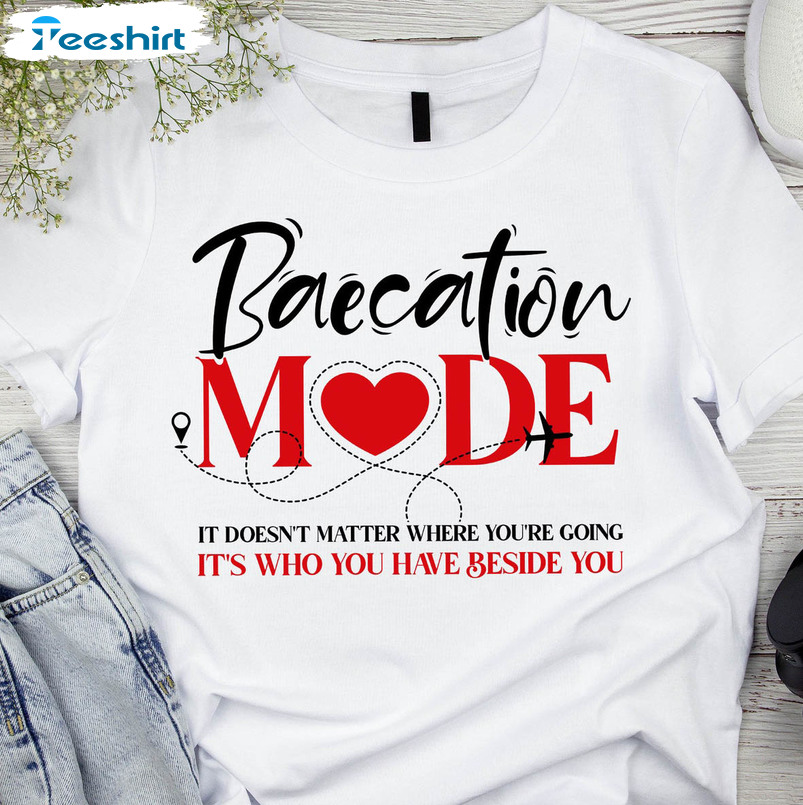 Baecation Mode Shirt, Couples Vacation Short Sleeve Long Sleeve