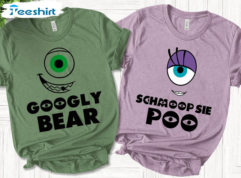 Googly Bear Amp Schmoopsie Poo Shirt, Couple Unisex Hoodie Crewneck