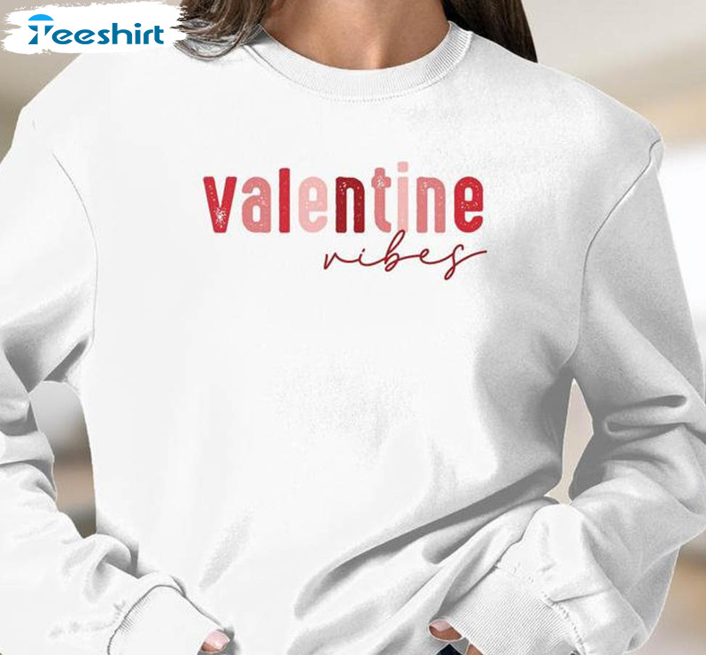 Valentine Vibes Trending Shirt, Cute Love Unisex Hoodie Long Sleeve