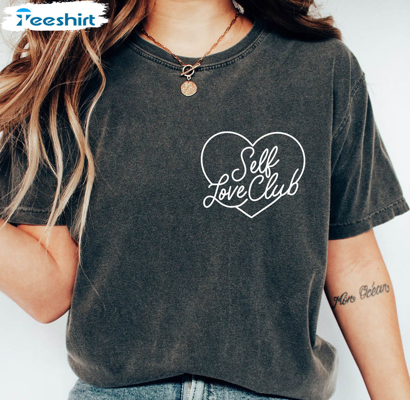 Self Love Club Shirt, Mental Health Vintage Sweatshirt Short Sleeve