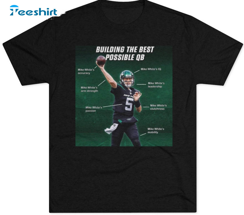 Building The Best Possible Qb Shirt, Mike F'N White Short Sleeve Crewneck