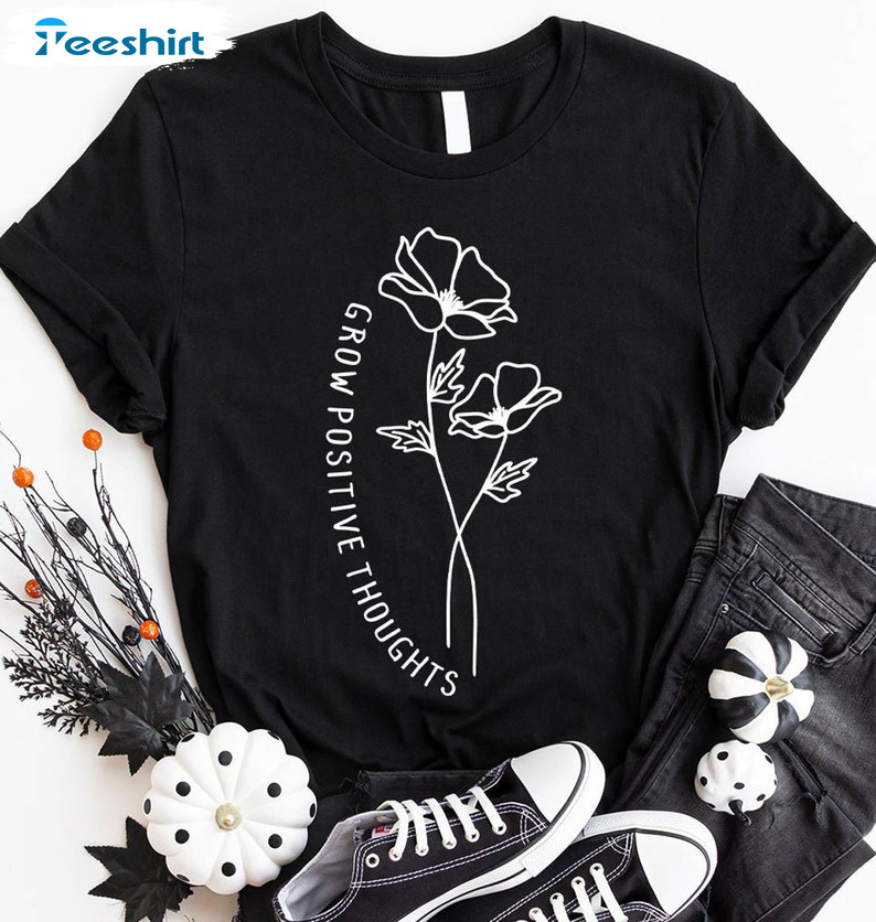Grow Positive Thoughts Vintage Shirt, Motivational Short Sleeve Unisex T-shirt