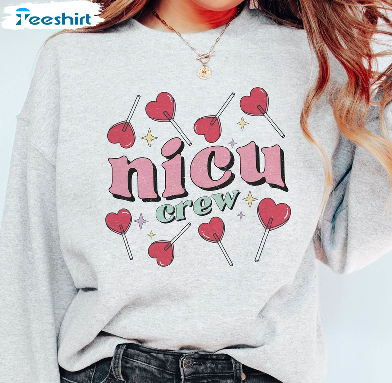 Nicu Crew Valentines Day Shirt, Nurse Valentines Sweatshirt Unisex Hoodie