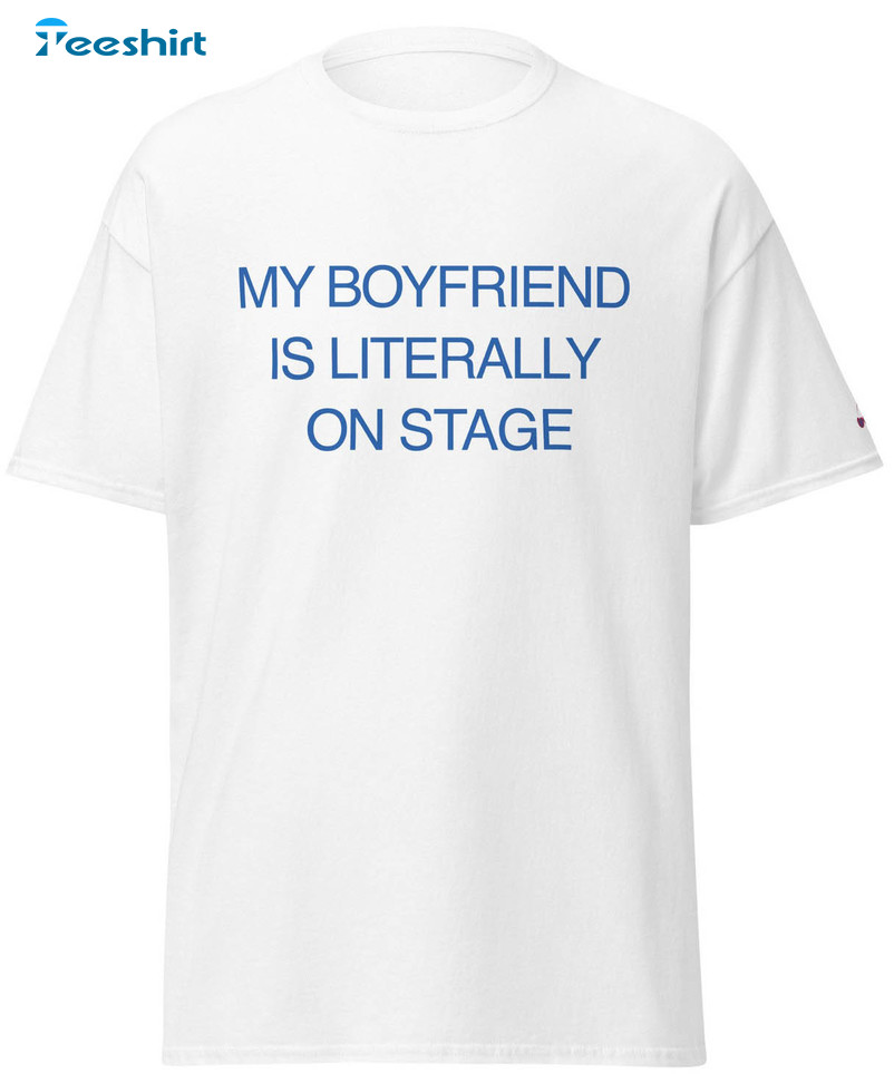 My Boyfriend Is Literally On State Shirt, Trendy Unisex Hoodie Long Sleeve