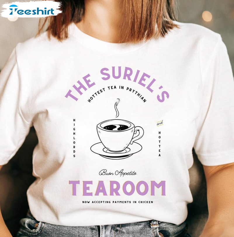 The Suriel's Tearoom Trending Shirt, A Court Of Thorns Unisex Hoodie Long Sleeve