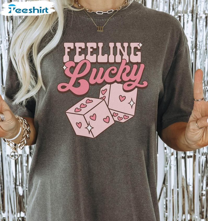 Feeling Lucky Valentine Shirt, Las Vegas Valentines Long Sleeve Unisex T-shirt