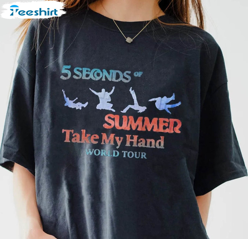 5 Seconds Of Summer Take My Hand World Tour Shirt, Trending Unisex Hoodie Long Sleeve