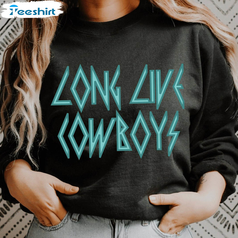 Long Live Cowboys Trending Shirt, Western Rodeo Unisex T-shirt Long Sleeve