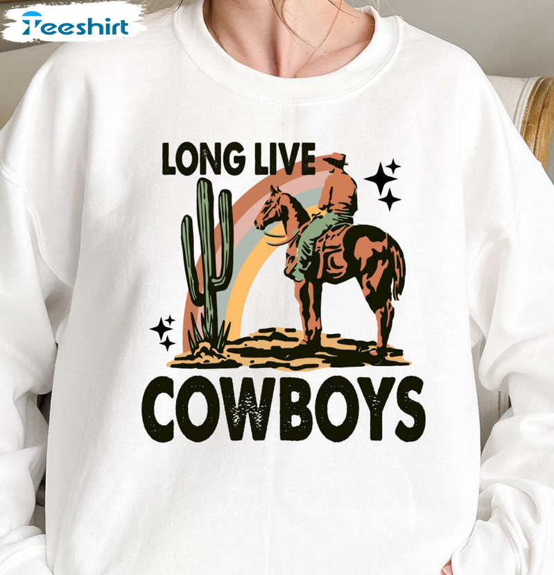 Long Live Cowboys Sweatshirt, Western Short Sleeve Unisex T-shirt