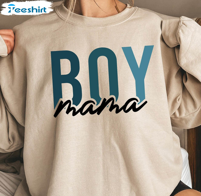 Boy Mama Sweatshirt, Mom Of Boys Unisex T-shirt Short Sleeve