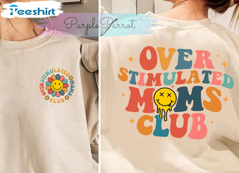Overstimulated Moms Club Sweatshirt, Vintage Tee Tops Short Sleeve For Mom