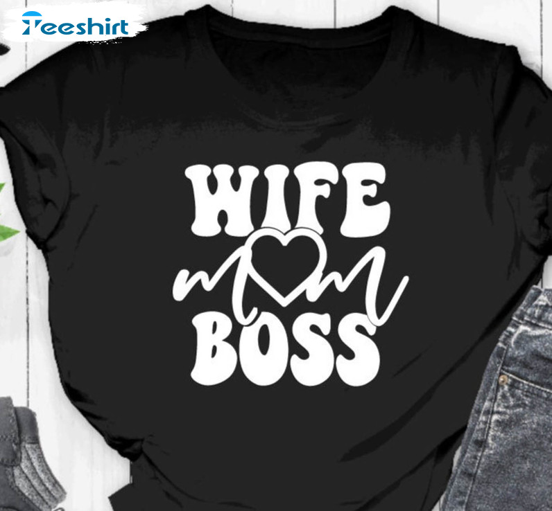 Wife Mom Boss Trendy Shirt, Vintage Long Sleeve Unisex Hoodie