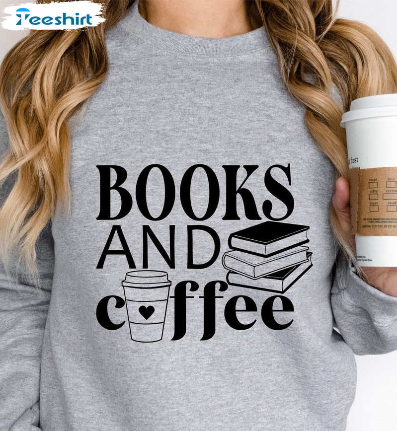 Books And Coffee Sweatshirt , Lifestyle Trendy Unisex Hoodie Long Sleeve