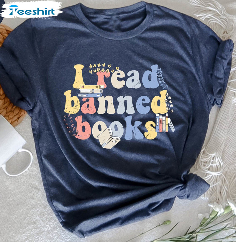 I Read Banned Books Banned Shirt, Book Lover Unisex Hoodie Long Sleeve