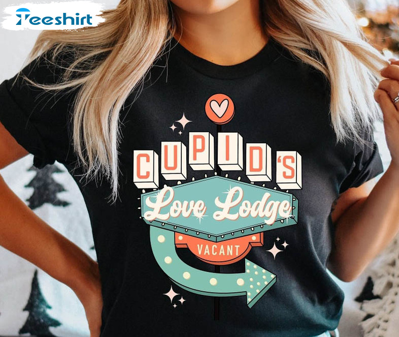 Cupids T Shirt Love Lodge Vacant Shirt, Valentine Day Unisex Hoodie Long Sleeve