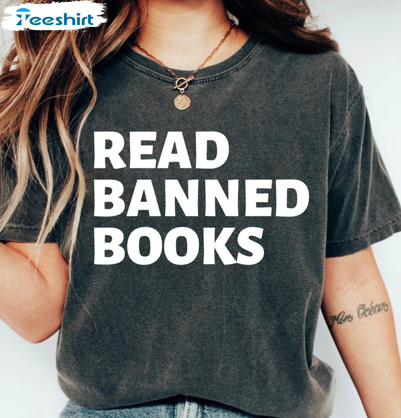 Read Banned Books Vintage Shirt, Book Lover Sweatshirt Unisex T-shirt