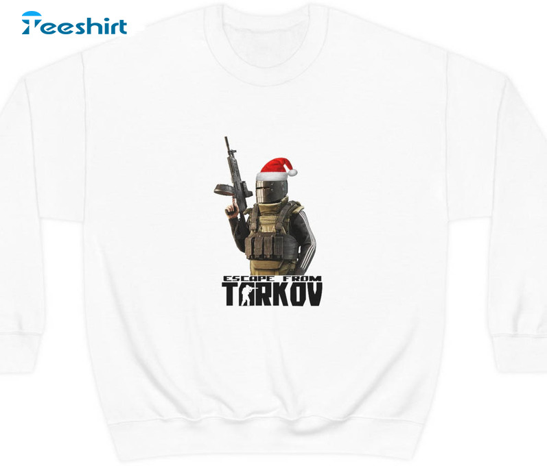 Escape From Tarkov Funny Shirt, Trendy Unisex Hoodie Crewneck