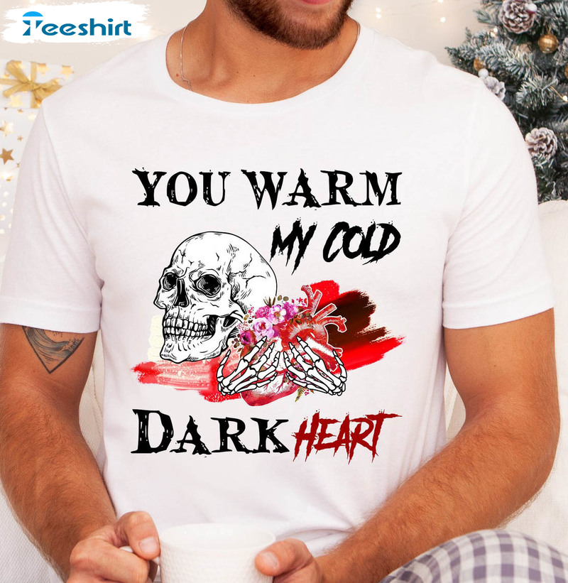 You Warm My Could Dark Heart Shirt, Happy Valentine Day Crewneck Short Sleeve