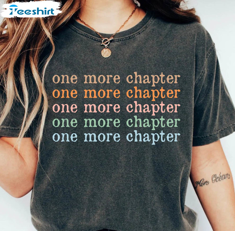 One More Chapter Bookish Shirt, Vintage Unisex Hoodie Long Sleeve