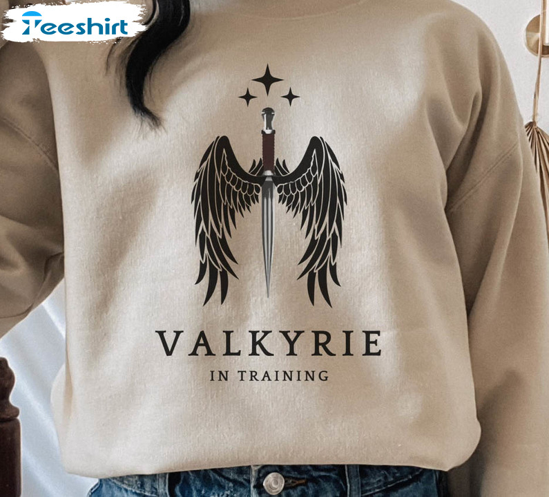 Valkyrie In Training Sweatshirt , Acotar Acomaf Unisex T-shirt Short Sleeve