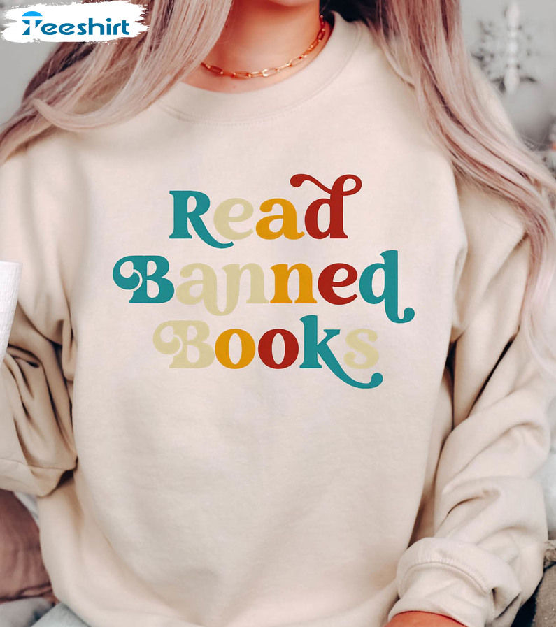 Read Banned Books Shirt, Lover Librarian Crewneck Unisex Hoodie