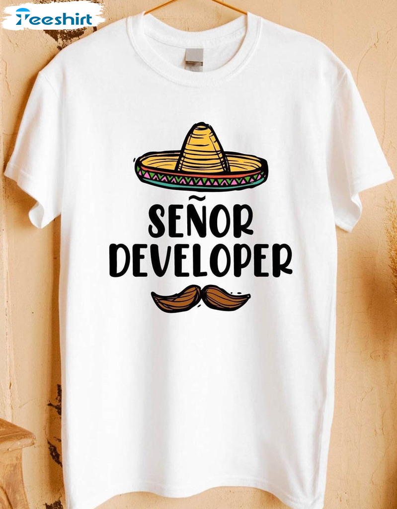 Senior Developer Sweatshirt, Mexican Programmer Unisex T-shirt Unisex Hoodie