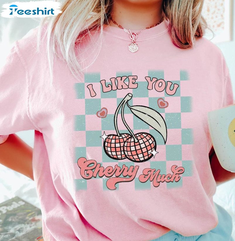 Retro I Love You Cherry Much Shirt, Valentines Day Long Sleeve Crewneck