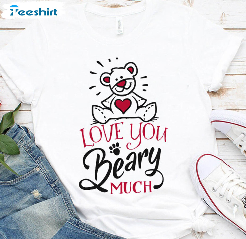 Love You Beary Much Valentine Shirt, Vintage Tee Tops Unisex Hoodie