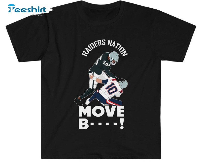 Move B Chandler Jones Shirt, Raiders Nation Long Sleeve Sweater