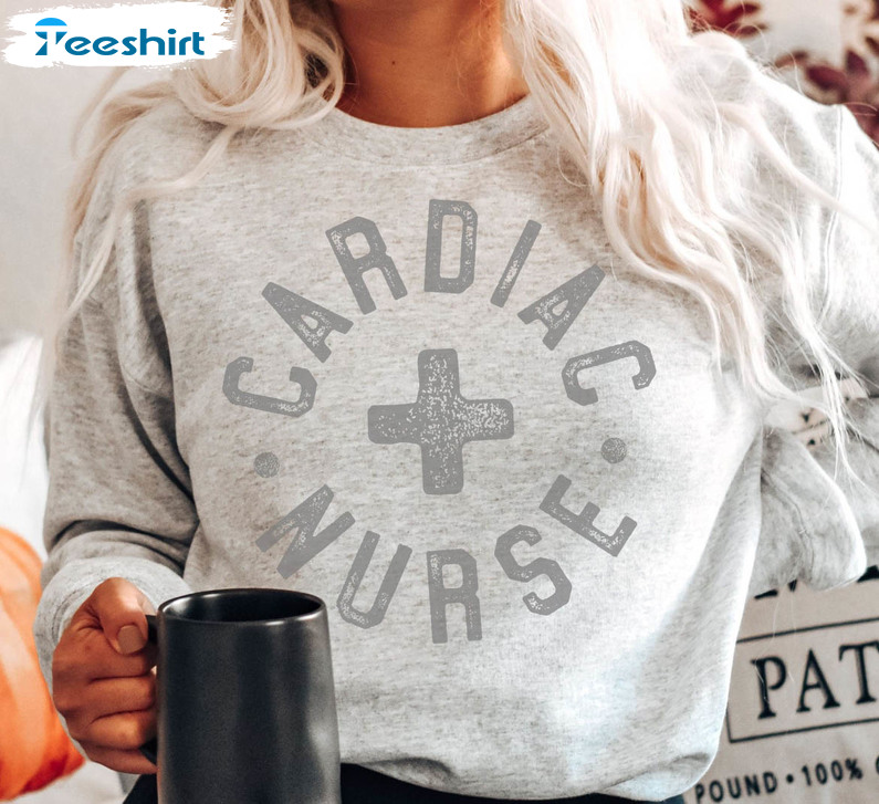 Cardiac Nurse Sweatshirt , Cardiovascular Nurse Unisex T-shirt Short Sleeve