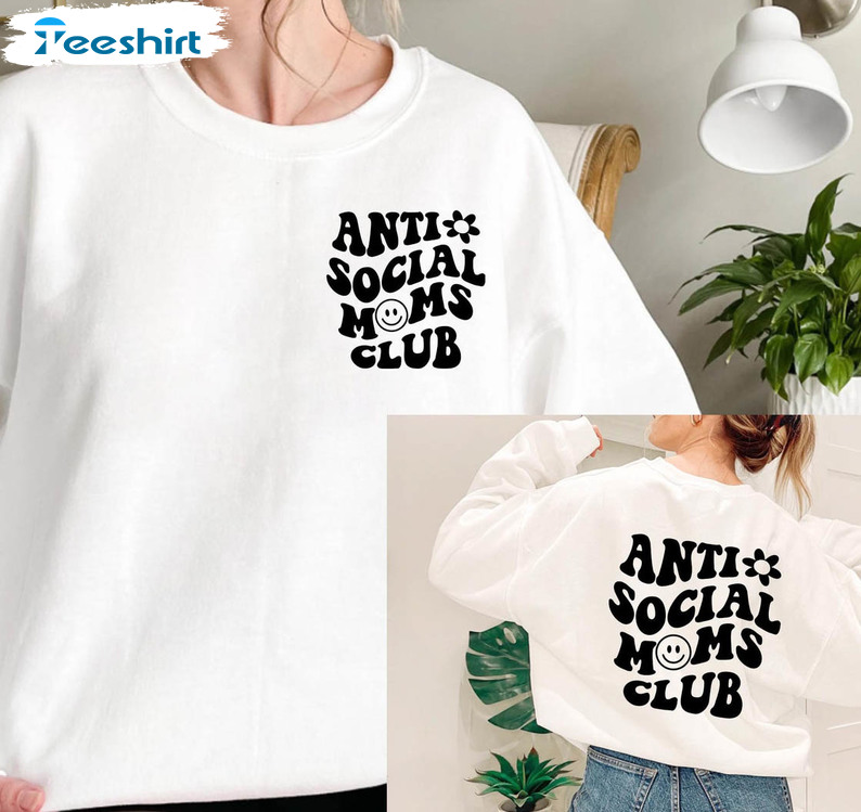 Anti Social Moms Club Vintage Shirt, Mom Life Long Sleeve Tee Tops